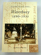 WATERBURY: 1890-1930